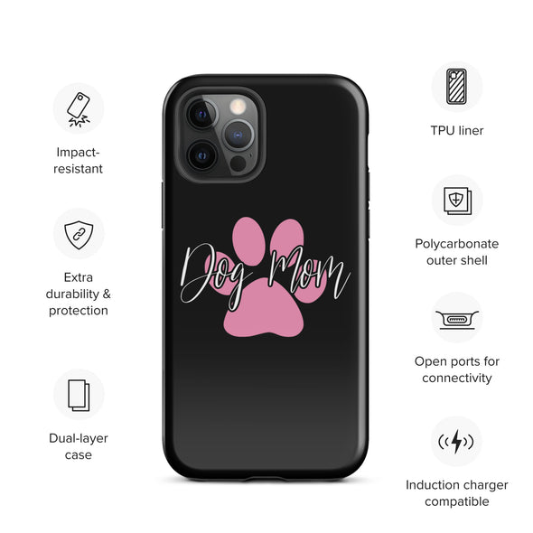 Dog Mom Tough Case for iPhone®