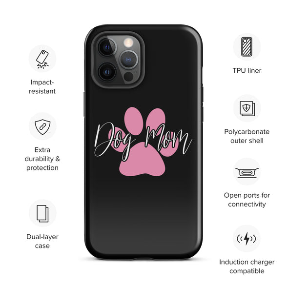 Dog Mom Tough Case for iPhone®