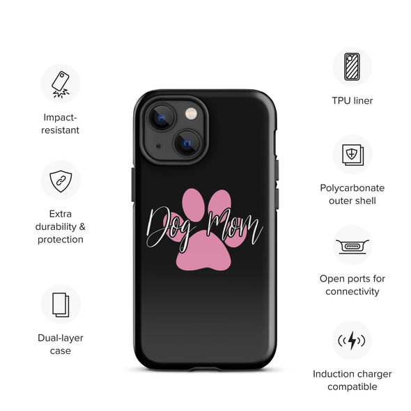 Dog Mom Tough Case for iPhone®