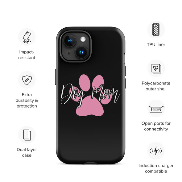 Dog Mom Tough Case for iPhone®