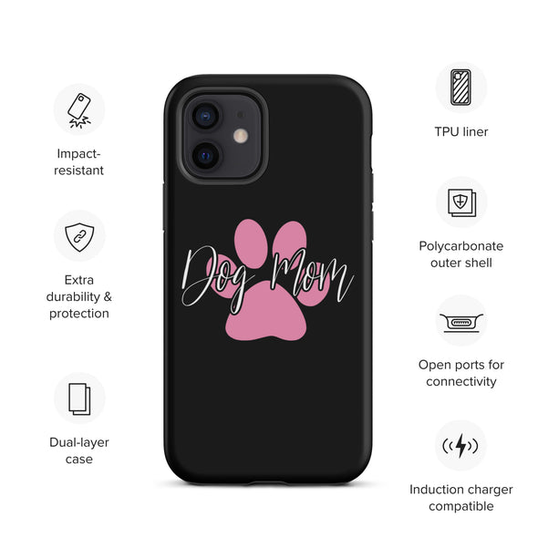Dog Mom Tough Case for iPhone®