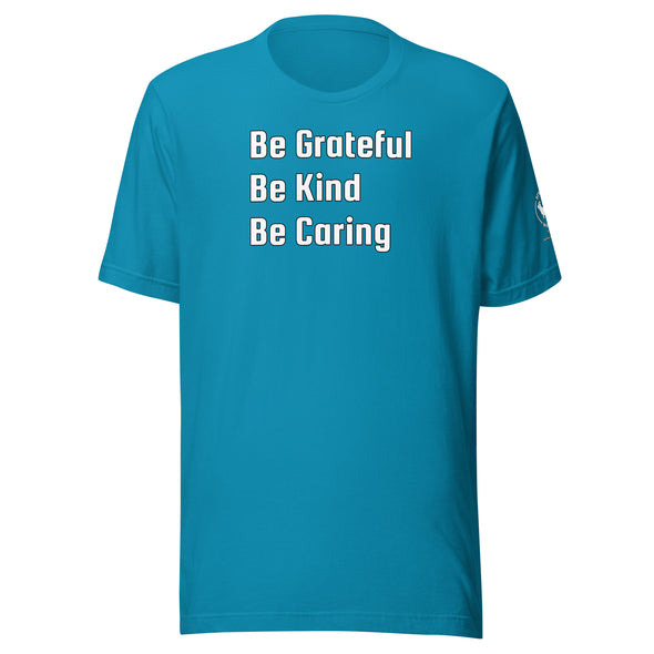Be Grateful Unisex t-shirt