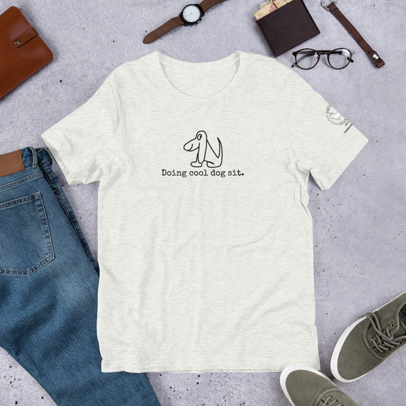 Doing cool dog sit Unisex t-shirt