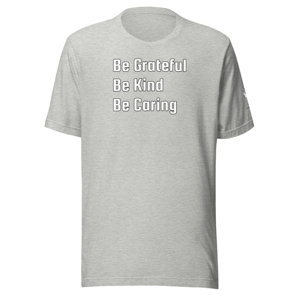 Be Grateful Unisex t-shirt