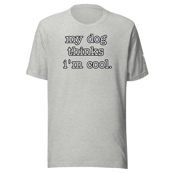 Dog thinks Unisex t-shirt