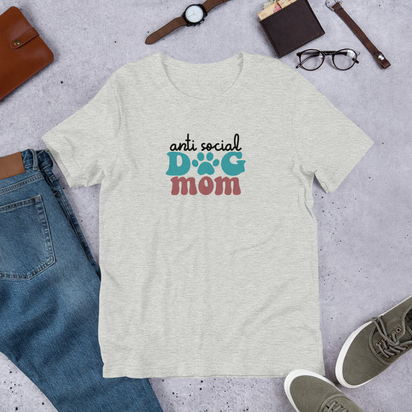Anti Social Dog Mom Unisex t-shirt