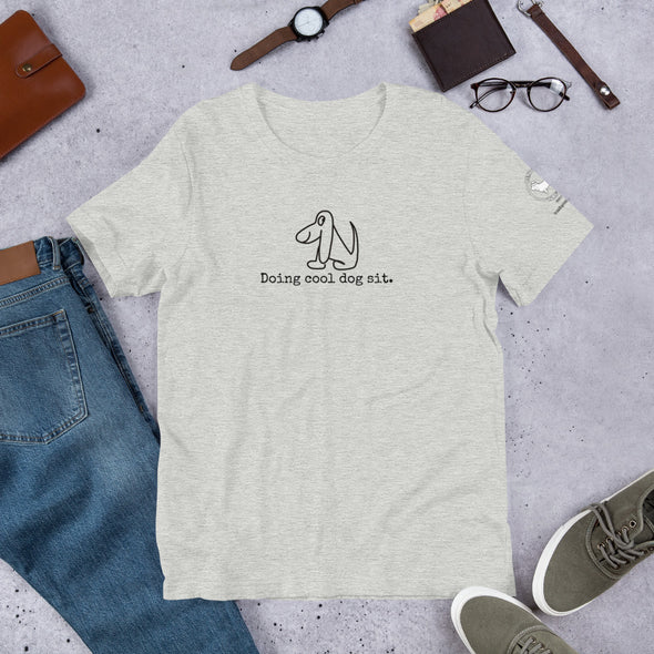 Doing cool dog sit Unisex t-shirt