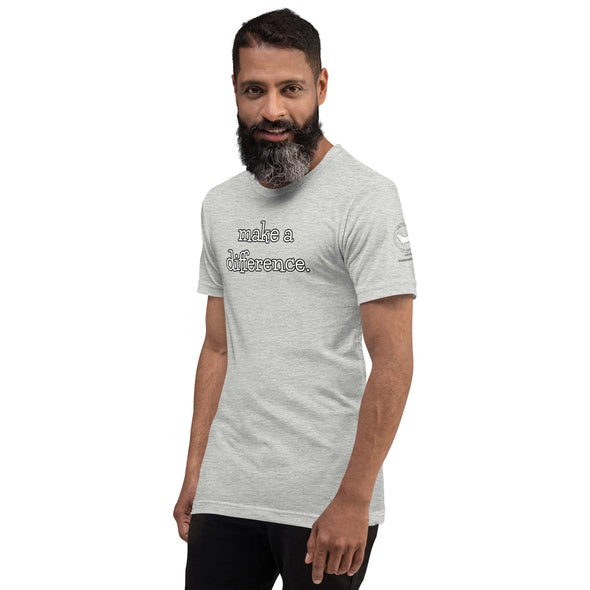 Make a difference Unisex t-shirt