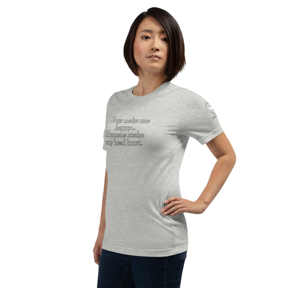 Dogs make me happy Unisex t-shirt