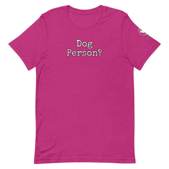 Dog Person?  Unisex t-shirt