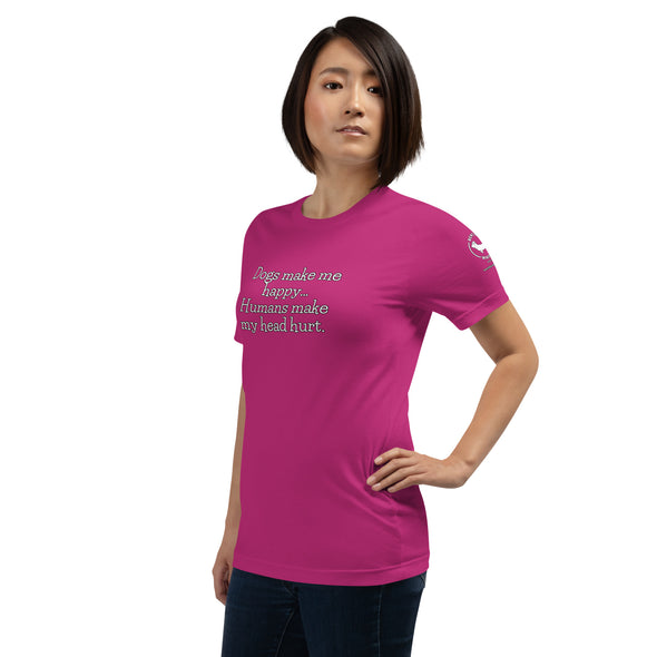 Dogs make me happy Unisex t-shirt