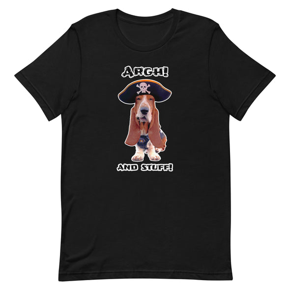 ARGH!...AND STUFF!  Unisex t-shirt