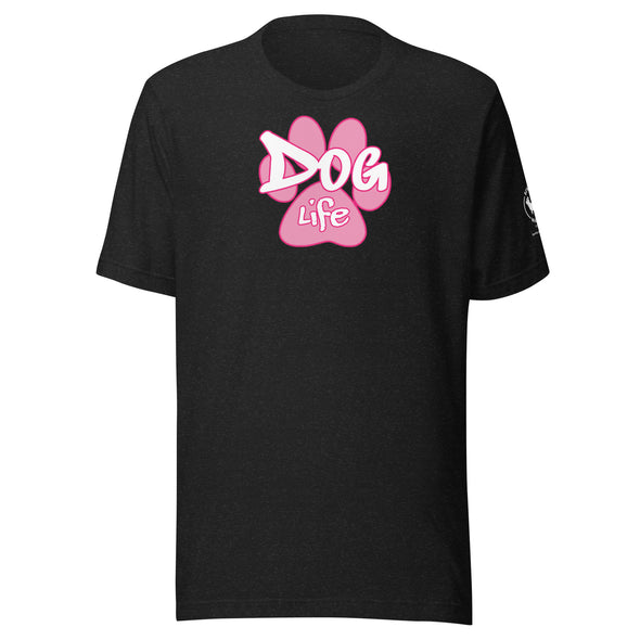 Dog Life Pink Paw Unisex t-shirt
