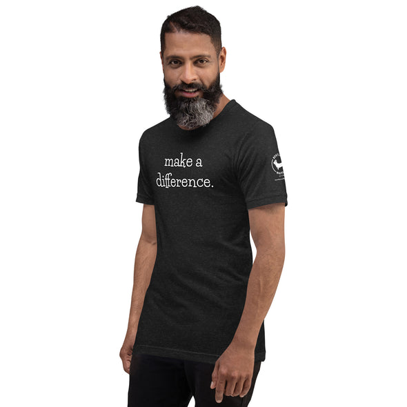 Make a difference Unisex t-shirt