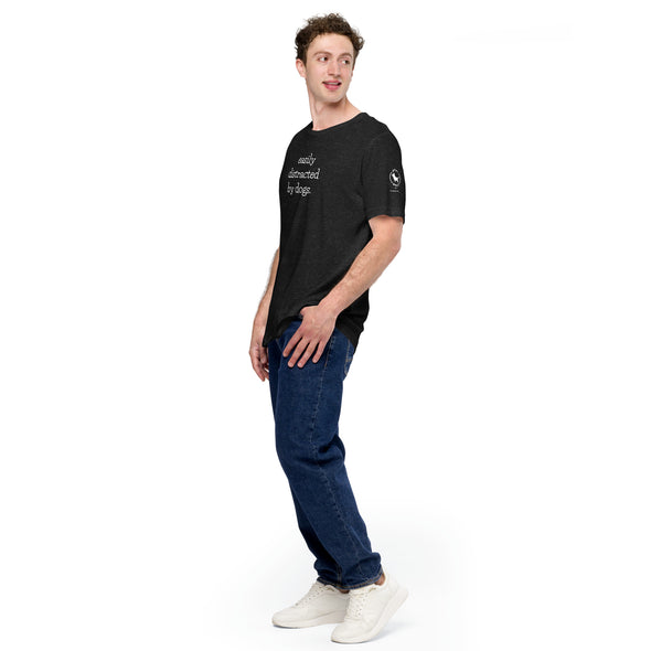 Easily Distracted by Dogs Unisex t-shirt