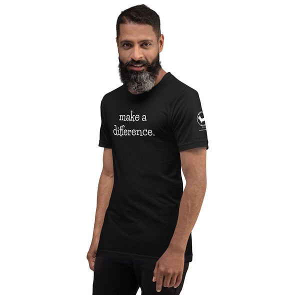 Make a difference Unisex t-shirt