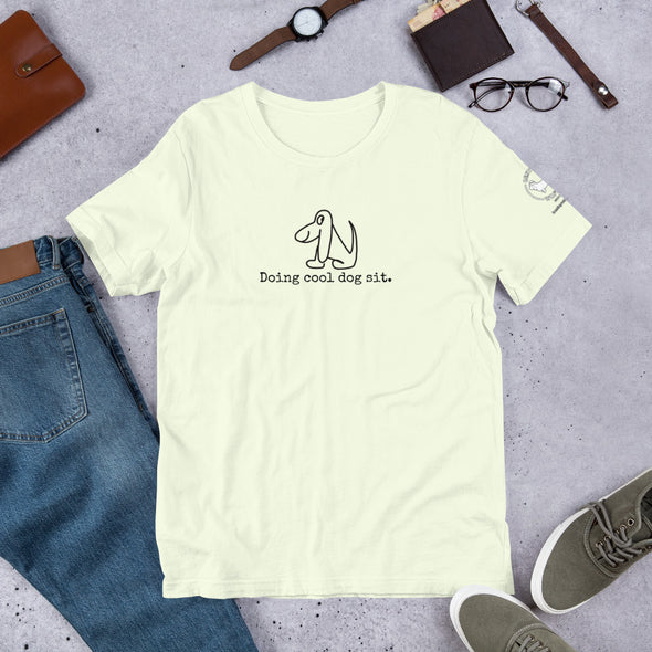 Doing cool dog sit Unisex t-shirt
