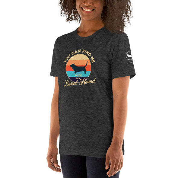 You can find me with my Basset Hound Unisex t-shirt