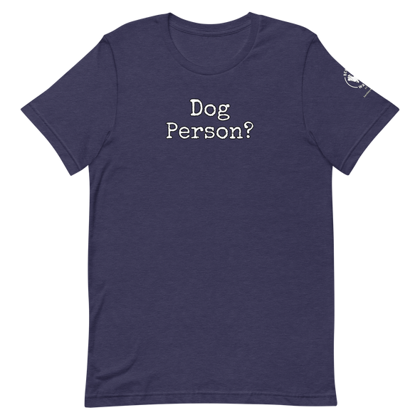 Dog Person?  Unisex t-shirt