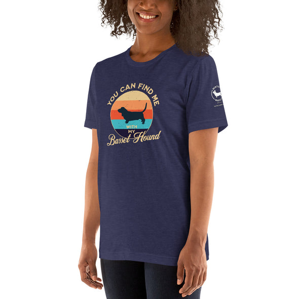 You can find me with my Basset Hound Unisex t-shirt