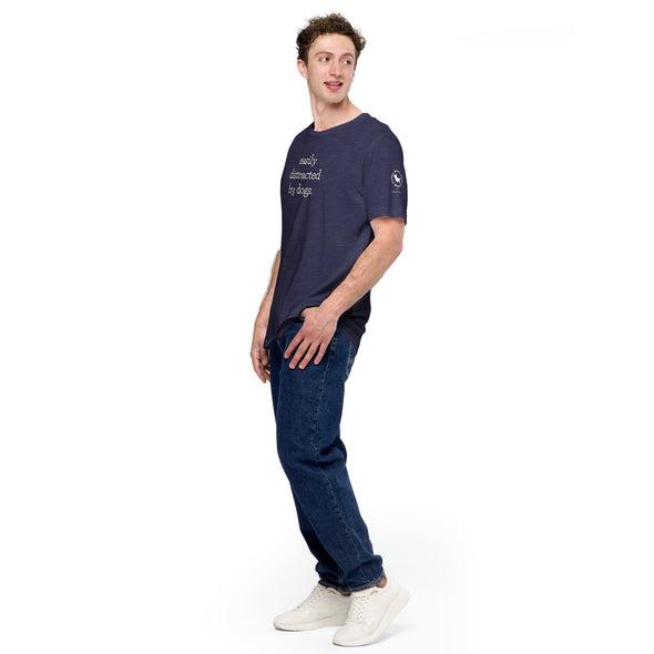 Easily Distracted by Dogs Unisex t-shirt