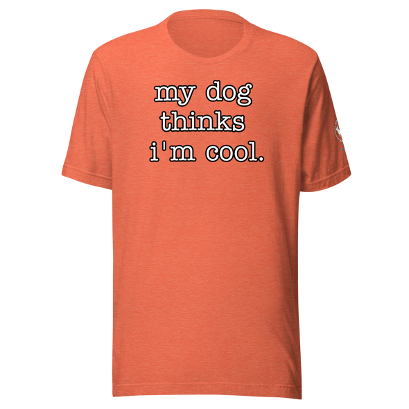 Dog thinks Unisex t-shirt