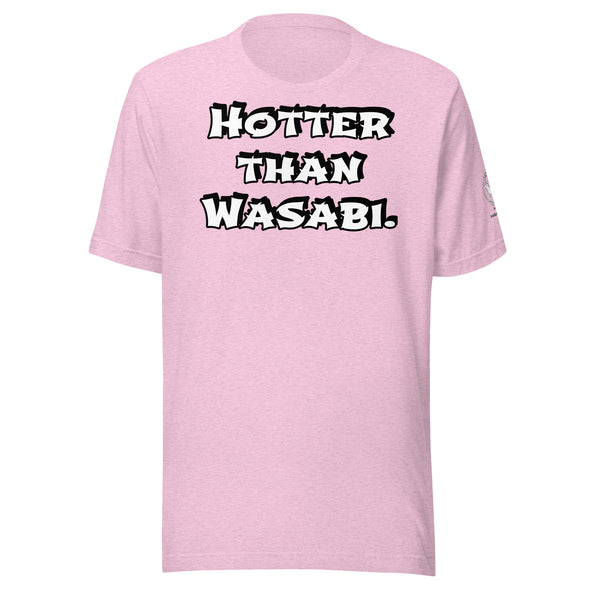 Hotter than Wasabi Unisex t-shirt