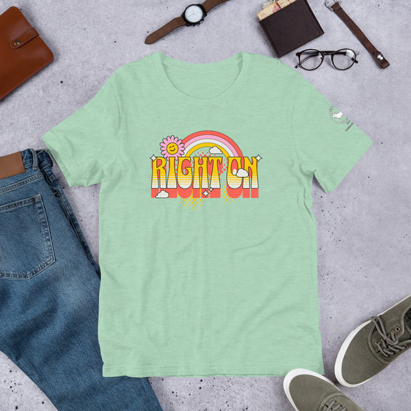Right On Unisex t-shirt