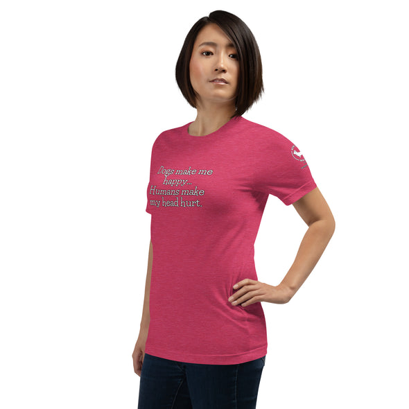 Dogs make me happy Unisex t-shirt