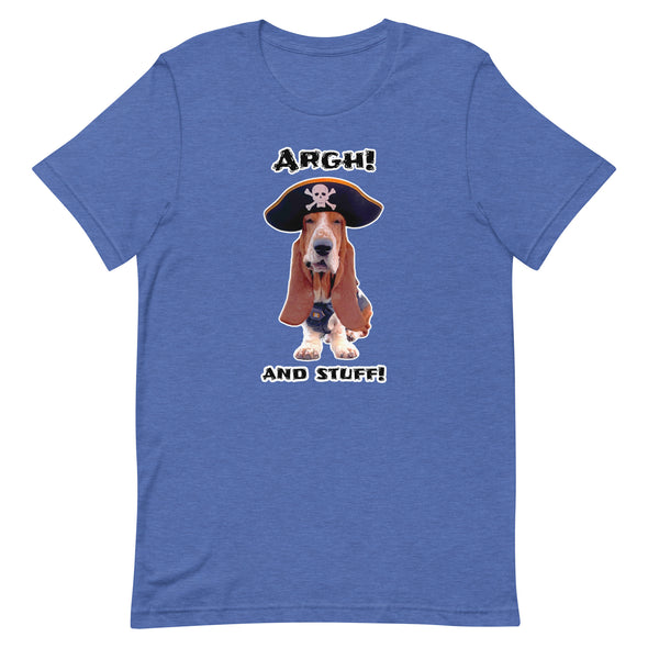 ARGH!...AND STUFF!  Unisex t-shirt
