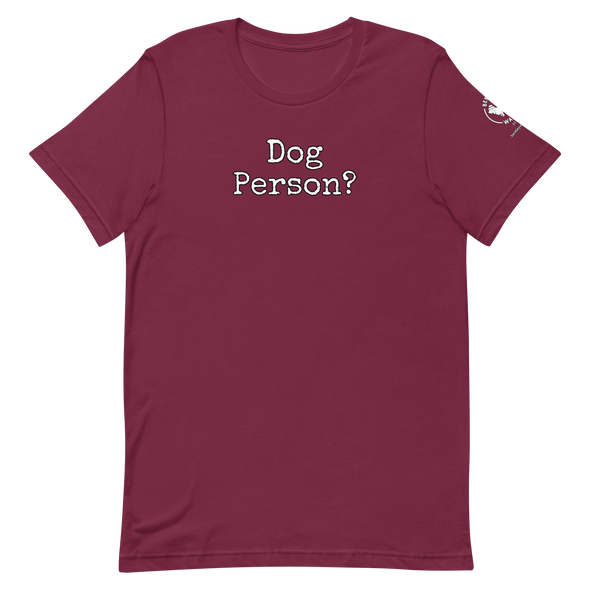 Dog Person?  Unisex t-shirt