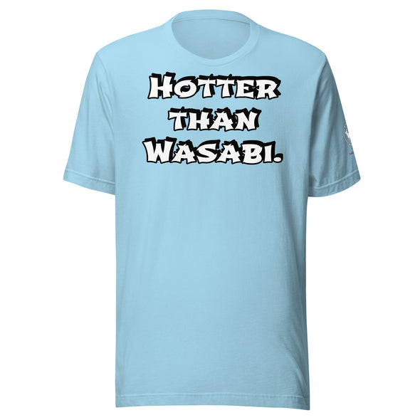 Hotter than Wasabi Unisex t-shirt