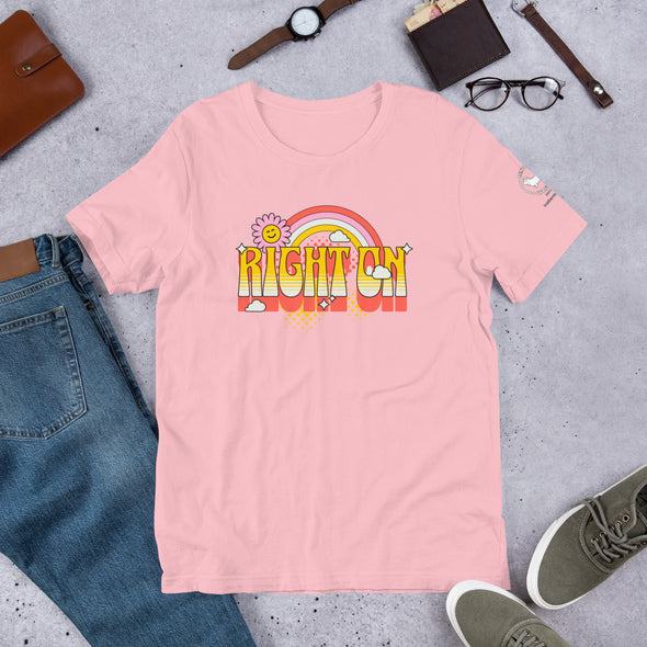 Right On Unisex t-shirt