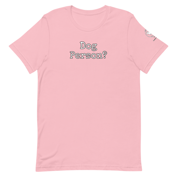 Dog Person?  Unisex t-shirt