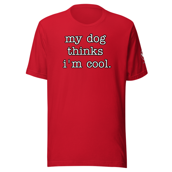Dog thinks Unisex t-shirt