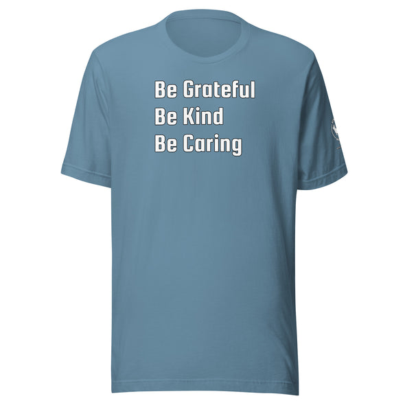 Be Grateful Unisex t-shirt