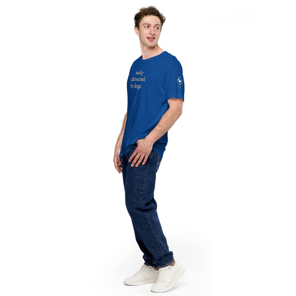 Easily Distracted by Dogs Unisex t-shirt