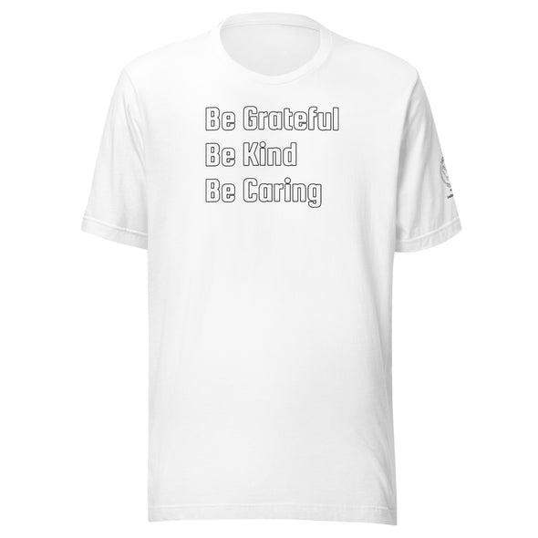 Be Grateful Unisex t-shirt