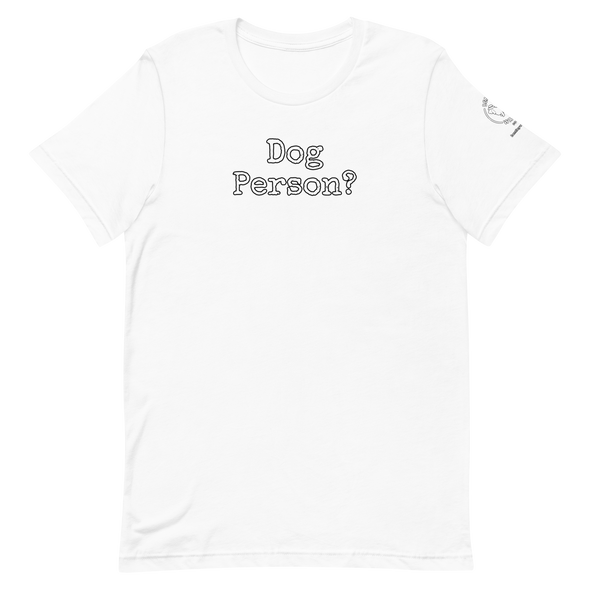 Dog Person?  Unisex t-shirt