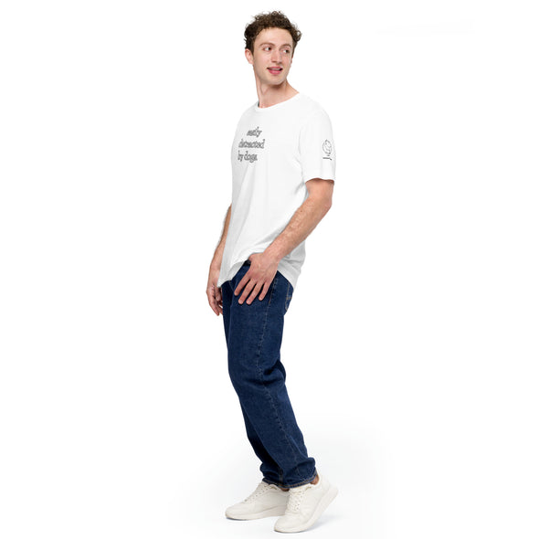 Easily Distracted by Dogs Unisex t-shirt