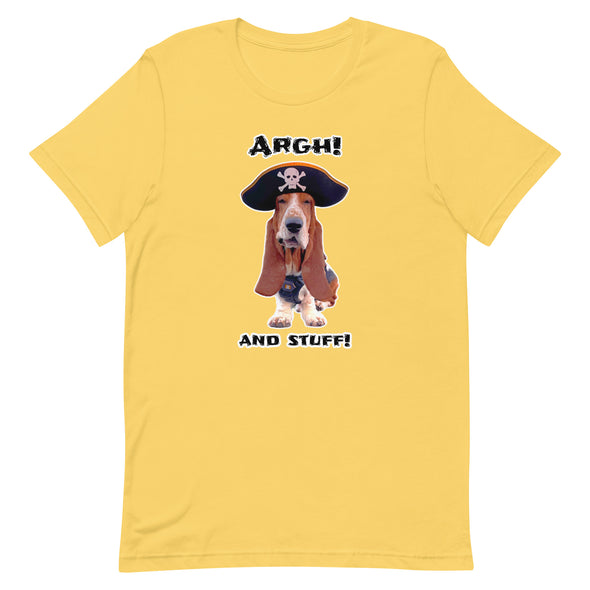 ARGH!...AND STUFF!  Unisex t-shirt