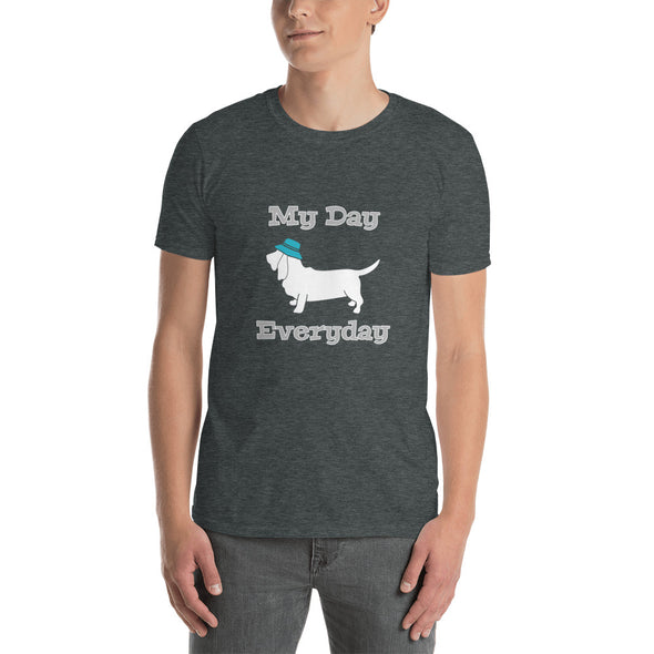 My Day Short-Sleeve Unisex T-Shirt
